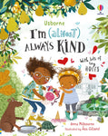 I'm (Almost) Always Kind - Hardcover